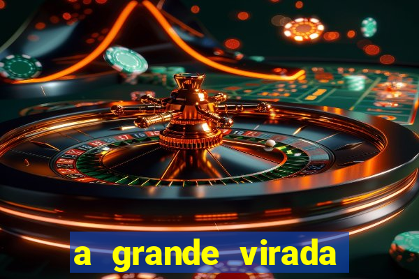 a grande virada (2010 dublado download)